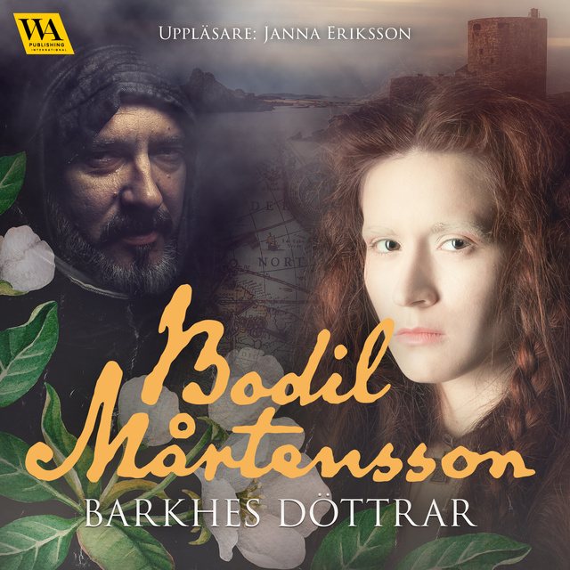 Barkhes döttrar kansikuva kirjailijalta Bodil Mårtensson.