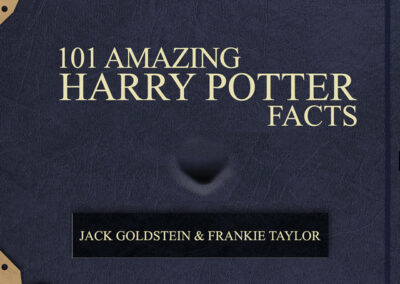 101 Amazing Harry Potter Facts