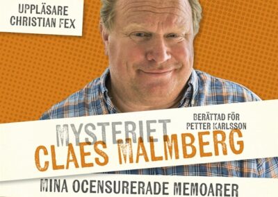 Mysteriet Claes Malmberg – mina ocensurerade memoarer