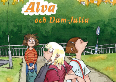 Alva 3 – Alva och Dum-Julia