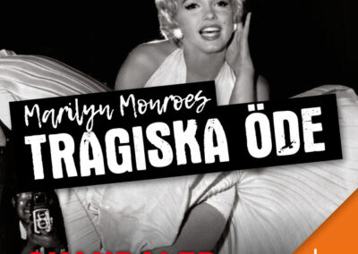 Marilyn Monroes tragiska öde