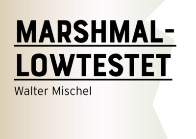 Marshmallowtestet: Att bemästra självkontroll