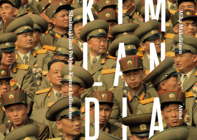Kimlandia – Silminnäkijänä Pohjois-Korean kulisseissa